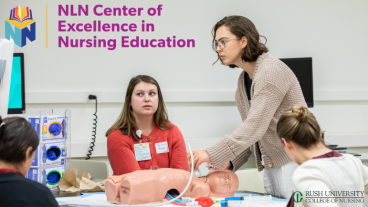 Rush University College of Nursing earns National League for Nursing Center of Excellence Recognition 