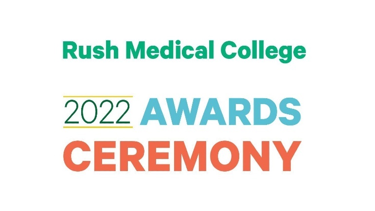 RUSH Medical College Announces 2022 Award Recipients